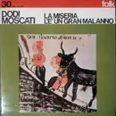 LP - Dodi Moscati - La Miseria L'e' Un Gran Malanno - Gatefold