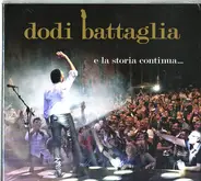 Dodi Battaglia - E La Storia Continua...