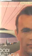 MC - Dodi Battaglia - Più In Alto Che C'È!? - Still Sealed.