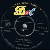 Dodie Stevens - Trade Winds, Trade Winds