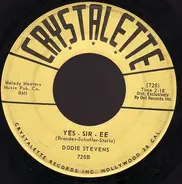 Dodie Stevens - Yes - Sir - Ee / The Five Pennies