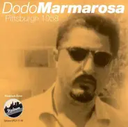 Dodo Marmarosa - Pittsburgh, 1958