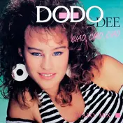 Dodo Dee - Ciao Ciao Ciao (Italo-Mix)