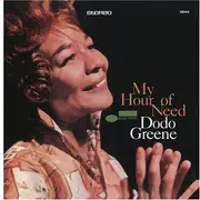 CD - Dodo Greene - My Hour Of Need