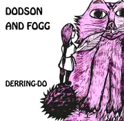 LP - Dodson And Fogg - Derring-Do