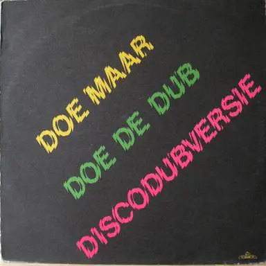 Doe Maar - Doe De Dub