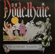 Dödelhaie - Des Kanzlers Kadaver...