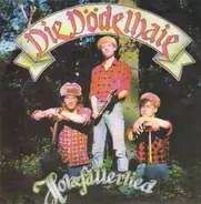 Dödelhaie - Holzfällerlied