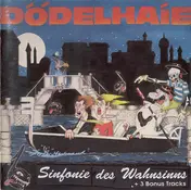 Dödelhaie - Sinfonie des Wahnsinns
