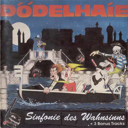 Dödelhaie - Sinfonie des Wahnsinns