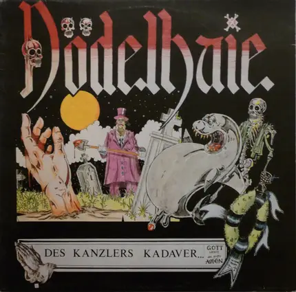 Dödelhaie - Des Kanzlers Kadaver...