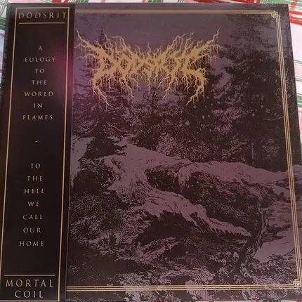 Dodsrit - Mortal Coil