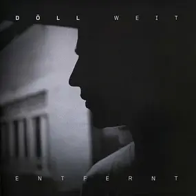 The Doll - Weit Entfernt