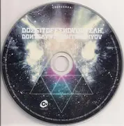 CD - Does IT Offend You,Yeah? - Don't Say We Didn't Warn You