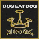 CD - Dog Eat Dog - All Boro Kings