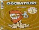 CD Single - Dog Eat Dog - No Fronts: The Remixes