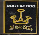 CD - Dog Eat Dog - All Boro Kings