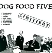 DOG FOOD FIVE - Limitiert