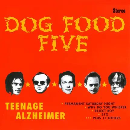 Dog Food Five - Teenage Alzheimer