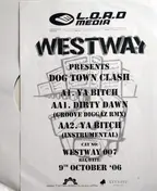 Dogtown Clash - Ya Bitch