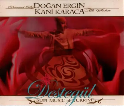 Dogan Ergin, Kani Karaca, Reha Sagbas a.o. - Destegül