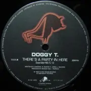 12'' - Doggy T. - There's A Party In Here