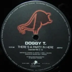 Doggy T. - There's a Party in Here