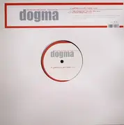 12'' - Dogma - Du Brennst Immer Noch In Mir