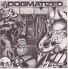 7inch Vinyl Single - Dogmatized - Ipse Dixit - green pressing