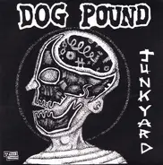 Dog Pound - Junkyard