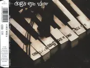 Dog's Eye View - Everything Falls Apart