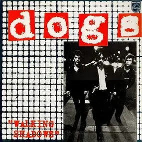 The Dogs - Walking Shadows