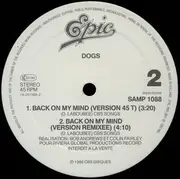 12inch Vinyl Single - Dogs - Back On My Mind - PROMO