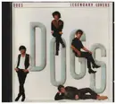 CD - Dogs - Legendary Lovers