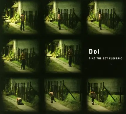 Doí - Sing The Boy Electric