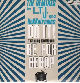 Do It! - Be For Bebop (Remix)