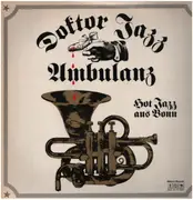 LP - Doktor Jazz Ambulanz - Hot Jazz