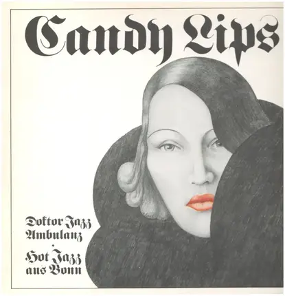 Doktor Jazz Ambulanz - Candy Lips