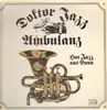 LP - Doktor Jazz Ambulanz - Doktor Jazz Ambulanz