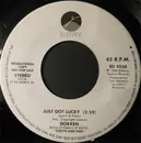 7inch Vinyl Single - Dokken - Just Got Lucky