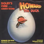 Dolby's Cube Featuring Cherry Bomb - Howard The Duck / Don't Turn Away