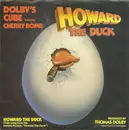7inch Vinyl Single - Dolby's Cube Featuring Cherry Bomb - Howard The Duck