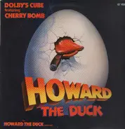 Dolby's Cube Featuring Cherry Bomb - Howard The Duck