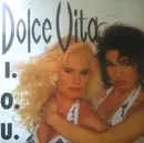 12inch Vinyl Single - Dolce Vita - I.O.U.