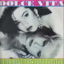 12inch Vinyl Single - Dolce Vita - All To Make This Love Forever