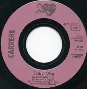 7inch Vinyl Single - Dolce Vita - Radiophonic / Mémoire