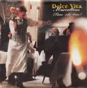 7'' - Dolce Vita - Marvellous (Bum-Schi-Bum)