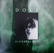 Dole - Slumberland