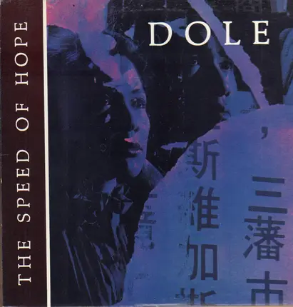 Dole - The Speed Of Hope