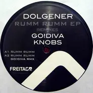 Dolgener - Rumm Rumm EP - Remixes